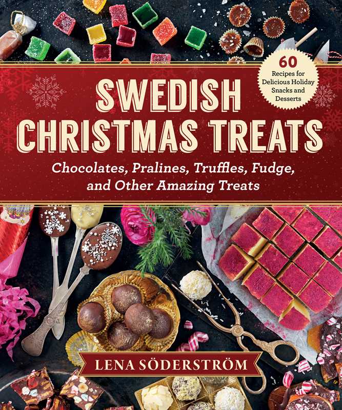 Swedish Christmas Treats by Lena Soderstrom