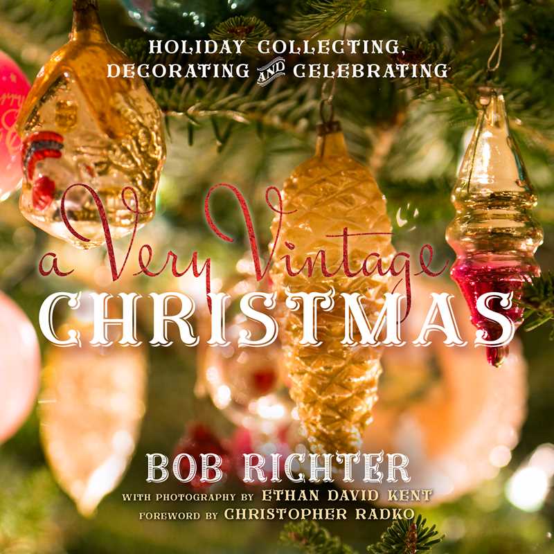 Very Vintage Christmas by Bob Richter