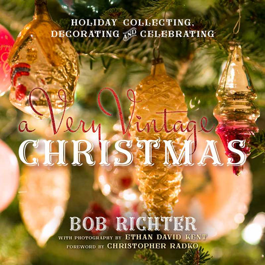 Very Vintage Christmas by Bob Richter