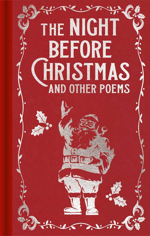 Night Before Christmas and Other Poems by Clement Clarke Moore
